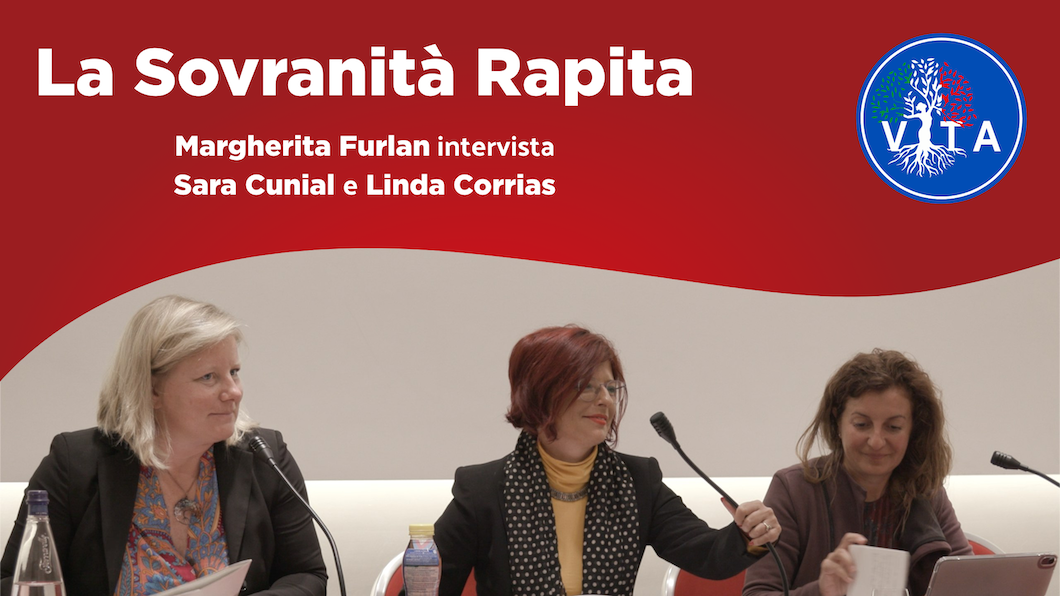 furlan, cunial, corrial la sovranità rapita